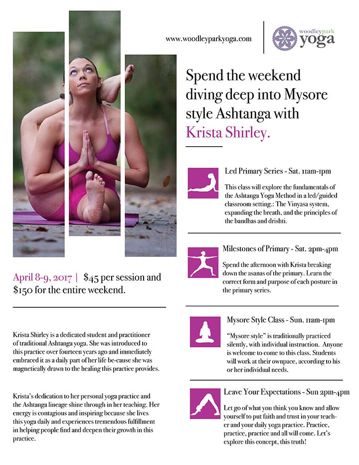 Ashtanga Yoga Workshop/Immersion with Krista Shirley at Woodley Park Yoga, Washington, DC